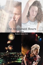 Awakened Hours