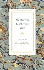 Man Who Could Freeze Time