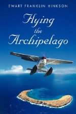 Flying the Archipelago