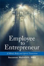 Employee to Entrepreneur