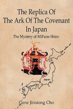 Replica Of The Ark Of The Covenant In Japan