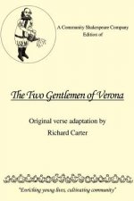 Community Shakespeare Company Edition of The Two Gentlemen of Verona