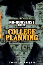 No-Nonsense Guide to College Planning