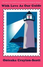 With Love as Our Guide
