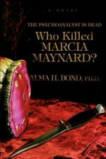 Who Killed Marcia Maynard?