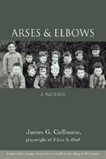 Arses & Elbows