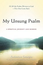 My Unsung Psalm