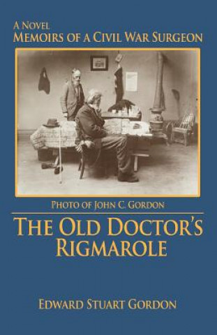 Old Doctor's Rigmarole