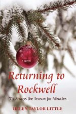 Returning to Rockwell