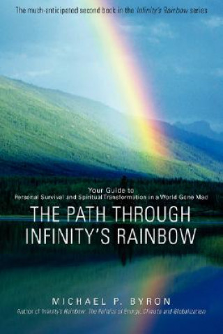 Path Through Infinity's Rainbow