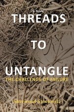 Threads to Untangle