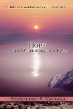 Hope on the Other Side of the River