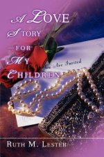 Love Story-For My Children