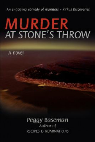 Murder at Stone's Throw
