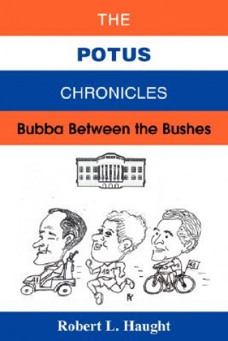 POTUS Chronicles