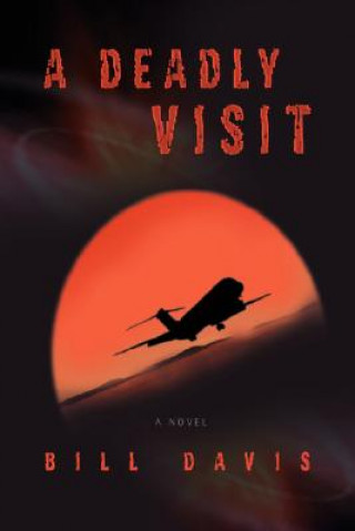 Deadly Visit