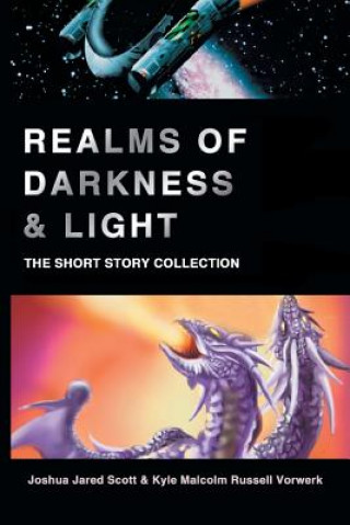 Realms of Darkness & Light