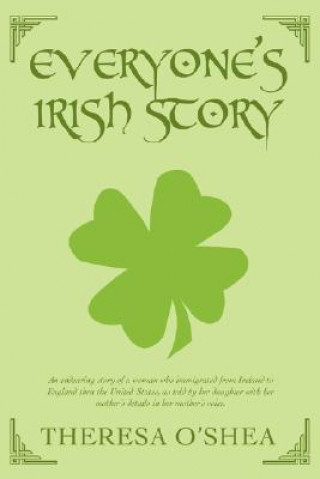 Everyone's Irish Story