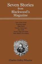 Seven Stories from Blackwood's Magazine
