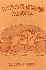 Little Man's Dream