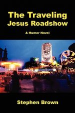 Traveling Jesus Roadshow