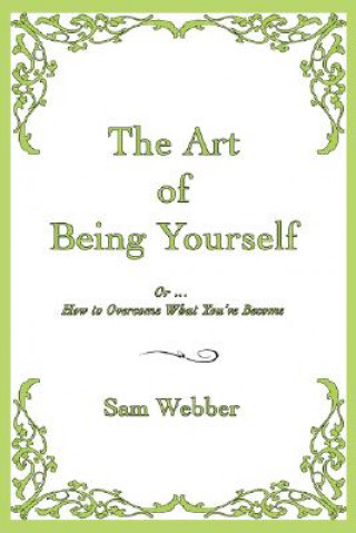 Art of Being Yourself