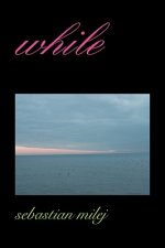 While