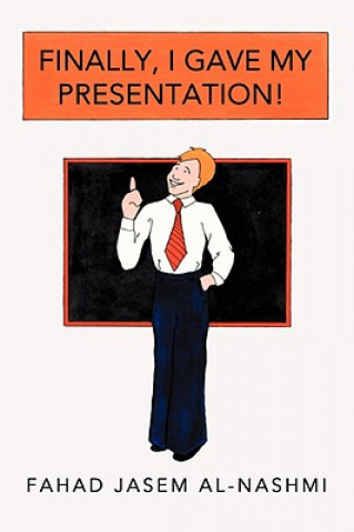 Finally, I Gave My Presentation!