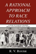 Rational Approach to Race Relations