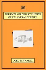Extraordinary Pupfish of Calaveras County