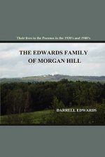 Edwards Family of Morgan Hill