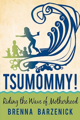 Tsumommy!