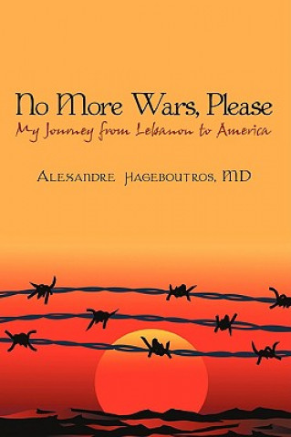 No More Wars, Please