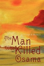 Man Who Killed Osama