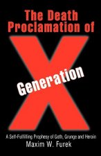 Death Proclamation of Generation X