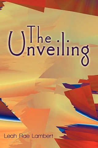 Unveiling