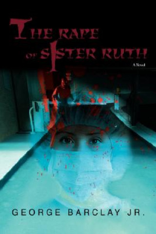 Rape of Sister Ruth