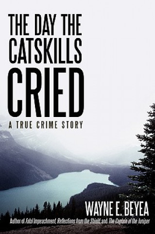 Day the Catskills Cried