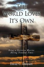 World Loves It's Own