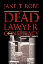 Dead Lawyer Conspiracy