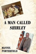 Man Called Shirley