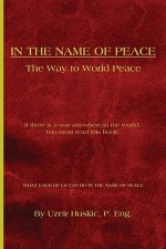 In the Name of Peace