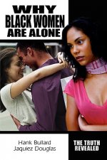Why Black Women Are Alone