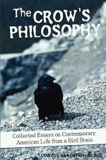 Crow's Philosophy