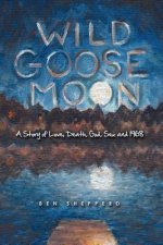 Wild Goose Moon