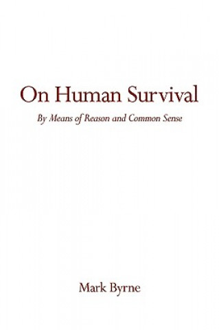 On Human Survival