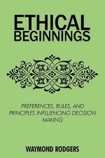 Ethical Beginnings