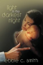 Light in the Darkest Night