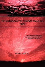 Beginning of the Heavenly Realm and Earth