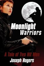 Moonlight Warriors